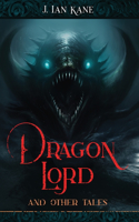 Dragon Lord and other tales