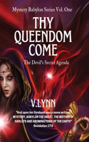 Thy Queendom Come