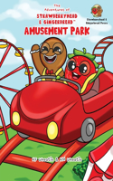 Adventures of Strawberryhead & Gingerbread(TM)-Amusement Park
