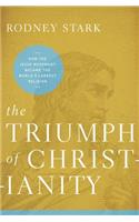 The Triumph of Christianity: How the Jesus Movement Became the World's Largest Religion(English)