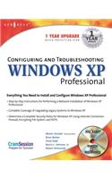 Configuring and Troubleshooting Windows XP Professional