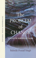 Problem of Change: A Study of North-East India