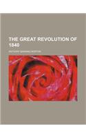 The Great Revolution of 1840