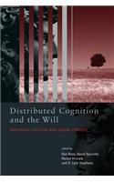 Distributed Cognition and the Will