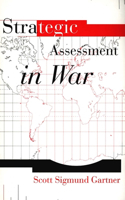 Strategic Assessment in War