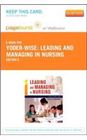 Leading and Managing in Nursing - Elsevier eBook on Vitalsource (Retail Access Card)