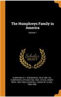 The Humphreys Family in America; Volume 1