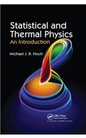 Statistical and Thermal Physics