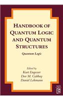 Handbook of Quantum Logic and Quantum Structures: Quantum Logic