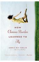 How Clarissa Burden Learned to Fly
