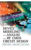 Device Modeling for Analog and RF CMOS Circuit Design