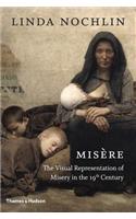 Misère: The Visual Representation of Misery in the 19th Century