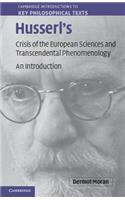 Husserl's Crisis of the European Sciences and Transcendental Phenomenology