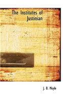 Institutes of Justinian: (English)