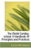 The Model Sunday-School