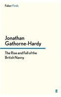 The Rise and Fall of the British Nanny