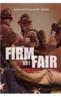 Firm But Fair