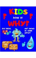 Kids Book of WHY?