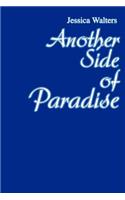 Another Side of Paradise