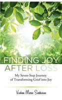 Finding Joy After Loss