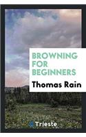 Browning for Beginners