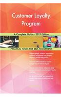 Customer Loyalty Program A Complete Guide - 2019 Edition