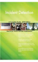 Incident Detection A Complete Guide - 2019 Edition