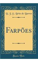 Farpões (Classic Reprint)