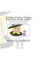 Shiksa's Guide to Shabbos