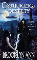 Conjuring Destiny