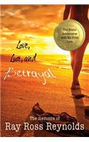 Love, Lust, and Betrayal