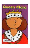 Queen Clara: (Little Workmates S.)