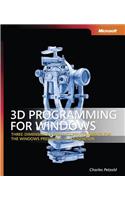 3D Programming for Windows(r): Three-Dimensional Graphics Programming for the Windows Presentation Foundation