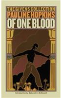 Of One Blood: Or, the Hidden Self: The Givens Collection