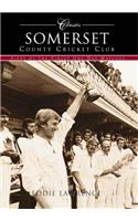 Somerset County Cricket Club (Classic Matches)