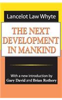 Next Development of Mankind