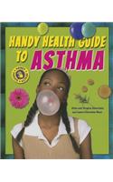 Handy Health Guide to Asthma: (Handy Health Guides)