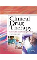 Clinical Drug Therapy: Rationales for Nursing Practice [With Photo Atlas of Medication Administration 3/E]