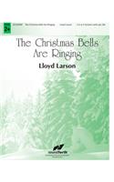 The Christmas Bells Are Ringing