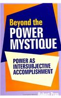 Beyond the Power Mystique