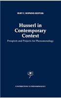 Husserl in Contemporary Context