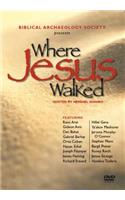 Where Jesus Walked