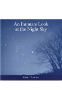 An Intimate Look at the Night Sky
