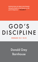 Romans, Vol 9: God's Discipline