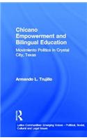 Chicano Empowerment and Bilingual Education