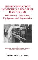 Semiconductor Industrial Hygiene Handbook