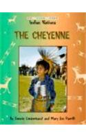The Cheyenne: (Indian Nations)
