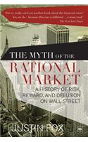 The Myth of the Rational Market