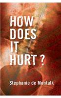 How Does it Hurt: Narrating Pain