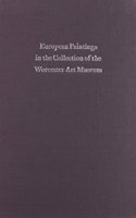 Catalogue of European Paintings in the Worcester Art Museum